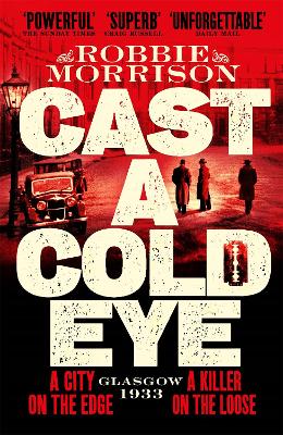 CAST-A-COLD-EYE-PB-MME-ROBBIE-MORRISON.jpg CAST A COLD EYE PB MME - ROBBIE MORRISON