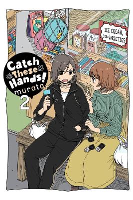 CATCH THESE HANDS! VOL. 2 - MURATA