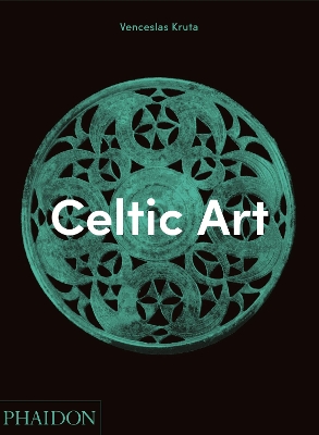CELTIC ART  HC - VENCESLAS KRUTA-KEITH AND ANGELA BRADFORD