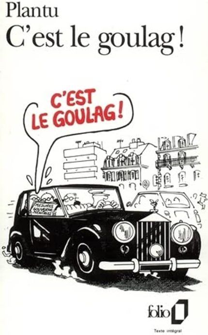 CEST LE GOULAG ! POCHE - PLANTU