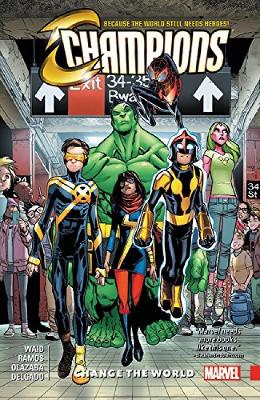 CHAMPIONS VOL. 1: CHANGE THE WORLD    PB - MARK WAID-HUMBERT