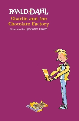 CHARLIE AND THE CHOCOLATE FACTORY HC - ROALD DAHL-QUENTIN BL