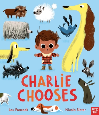 CHARLIE CHOOSES PB - LOU PEACOCK-NICOLA SLATER