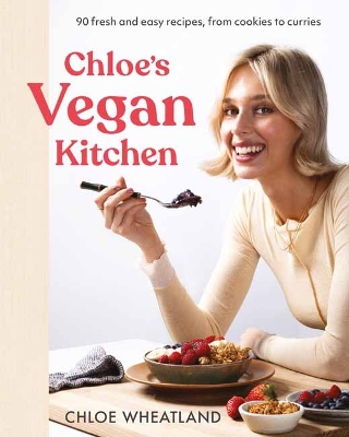 CHLOES VEGAN KITCHEN - CHLOE WHEATLAND