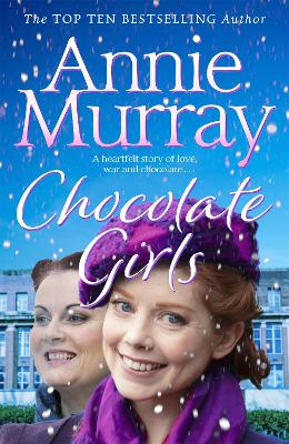 CHOCOLATE GIRLS - ANNIE MURRAY