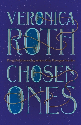 CHOSEN ONES - VERONICA ROTH