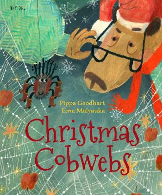 CHRISTMAS COBWEBS PB - PIPPA GOODHART-EMA MALYAUKA