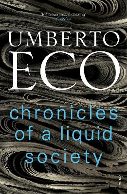 CHRONICLES OF A LIQUID SOCIETY PB - UMBERTO ECO