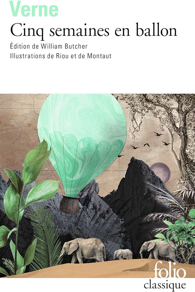 CINQ SEMAINES EN BALLON - JULES VERNE