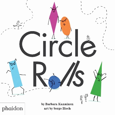CIRCLE ROLLS HC - BARBARA KANNINEN-SERGE BLOCH