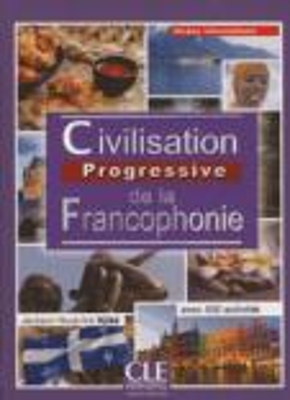 CIVILISATION PROGRESSIVE DE LA FRANCOPHONIE INTERMEDIAIRE 2N