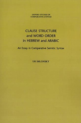 CLAUSE STRUCTURE AND WORD ORDER IN HEBREW AND ARABIC : IN CO