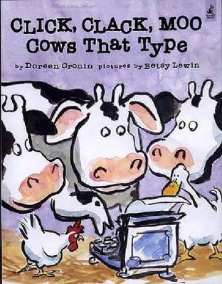 CLICK CLACK MOO COWS THAT TYPE PB - DOREEN CRONIN