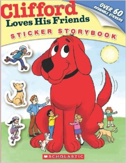 CLIFFORD LOVES HIS FRIENDS (STICKER STORYBOOK) PB - NORMAN B