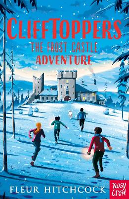 CLIFFTOPPERS : THE FROST CASTLE ADVENTURE PB - FLEUR HITCHCO