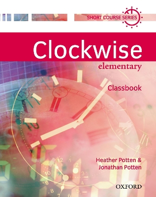 CLOCKWISE ELEMENTARY SB - HEATHER POTTEN-JONATHAN POTTEN