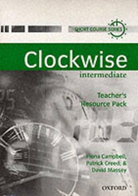CLOCKWISE INTERMEDIATE TCHRS RESOURCE PACK - FIONA CAMPBELL-