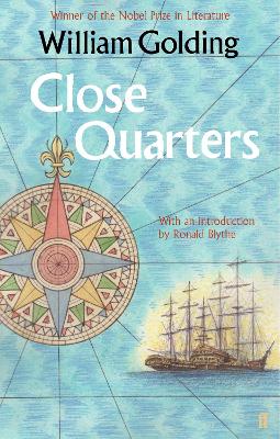 CLOSE QUARTERS PB - WILLIAM GOLDING-DR DR RONALD BLYTHE