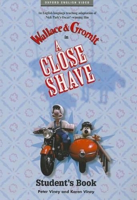 CLOSE SHAVE SB - NICK PARK-BOB BAKER-PETER AND KAREN VINEY