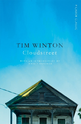 CLOUDSTREET - TIM WINTON-PHILIP HENSHER