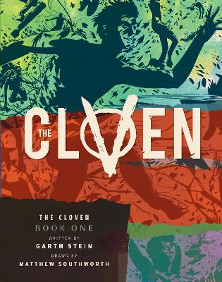 CLOVEN: BOOK ONE THE - GARTH STEIN-MATTHEW SOUTHWORTH