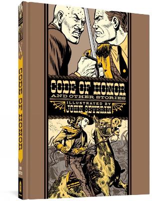 CODE OF HONOUR AND OTHER STORIES - JOHN SEVERIN-WILL ELDER