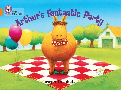 COLLINS BIG CAT : ARTHURSFANTASTIC PARTY BAND 06/ORANGE PB -