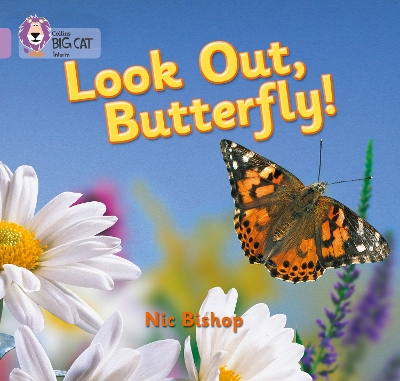 COLLINS BIG CAT : LOOK OUT BUTTERFLY! BAND 00/ LILAC PB - NI