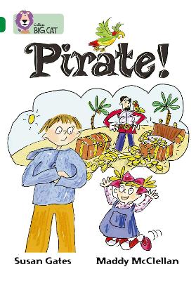 COLLINS BIG CAT : PIRATE! BAND 15/EMERALD: BAND 15 PHASE 5 B