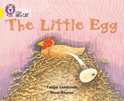COLLINS BIG CAT : THE LITTLE EGG BAND 03/YELLOW PB - TANYA L