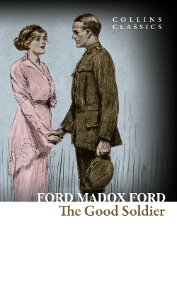 COLLINS CLASSICS : A CAT FOR TOM THE GOOD SOLDIER : A TALE O