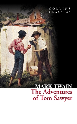 COLLINS CLASSICS : ADVENTURES OF TOM SAWYER PB A FORMAT - MA