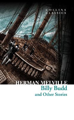 COLLINS CLASSICS : BILLY BUDD   OTHER STORIES PB A - HERMAN