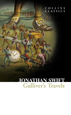 COLLINS CLASSICS : GULLIVER’S TRAVELS PB A FORMAT - JONATHAN