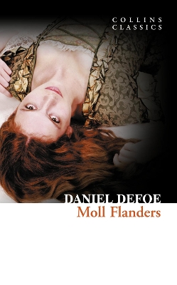 COLLINS CLASSICS : MOLL FLANDERS PB A FORMAT - DANIEL DEFOE