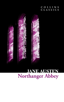 COLLINS CLASSICS : NORTHANGER ABBEY PB A FORMAT - JANE AUSTE