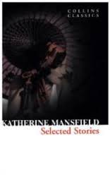 COLLINS CLASSICS : SHORT STORIES PB - MANSFIELD KATHERINE
