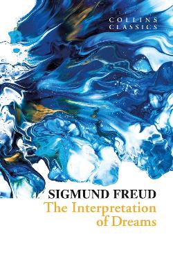 COLLINS CLASSICS : THE INTERPRETATION OF DREAMS PB A - SIGMU