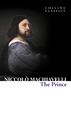 COLLINS CLASSICS : THE PRINCE PB A FORMAT - NICCOLO MACHIAVE