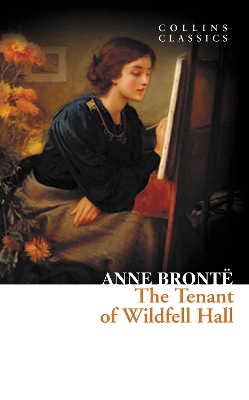 COLLINS CLASSICS : THE TENANT OF WILDFELL HALL PB A FORMAT -