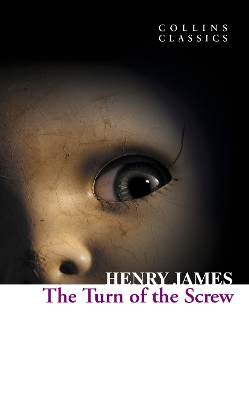 COLLINS CLASSICS : TURN OF THE SCREW PB A FORMAT - HENRY JAM