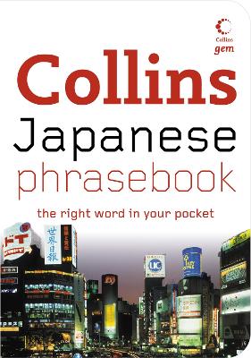 COLLINS GEM : JAPANESE PHRASEBOOK PB -