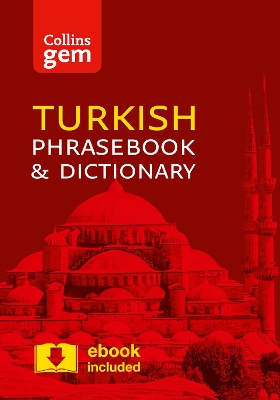 COLLINS GEM : TURKISH PHRASEBOOK AND DICTIONARY 3RD ED PB -
