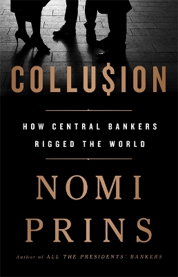 COLLUSION HC - NOMI PRINS