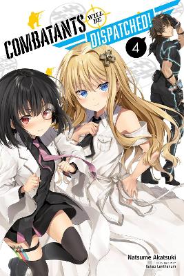 COMBATANTS WILL BE DISPATCHED! VOL. 4 (LIGHT NOVEL) - KAKAO