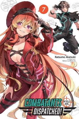 COMBATANTS WILL BE DISPATCHED! VOL. 7 (LIGHT NOVEL) - KAKAO