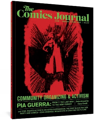 COMICS JOURNAL #308 THE - GARY GROTH-KRISTY VALENTI-RACHEL M