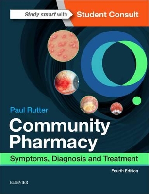 COMMUNITY PHARMACY: SYMPTOMS DIAGNOSIS AND TREATMENT 4TH ED
