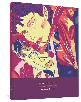 COMPLETE CREPAX: DANGEROUS LIASONS THE - GUIDO CREPAX