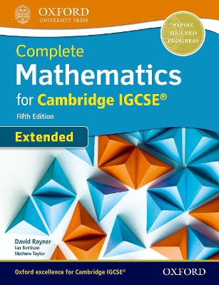 COMPLETE MATHEMATICS FOR CAMBRIDGE IGCSE IGCSE (EXTENDED) 5T